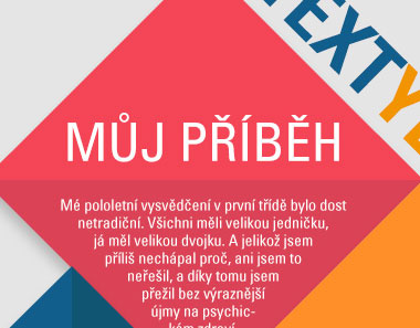 Mj pbh - M pololetn vysvden v prvn tid bylo dost netradin. Vichni mli velikou jedniku, j ml velikou dvojku. A jeliko jsem pli nechpal pro, ani jsem to neeil, a dky tomu jsem peil bez vraznj jmy na psychickm zdrav. Nai mi ...